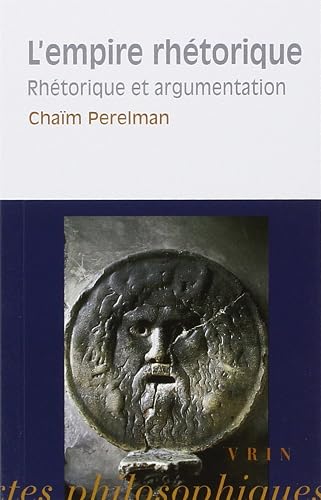 Download L'empire rhétorique. Rhétorique et argumentation PDF