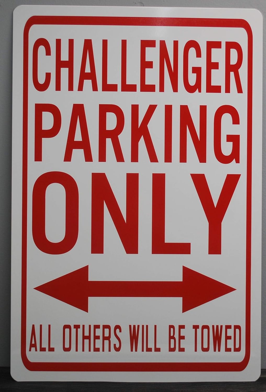 CHALLENGER PARKING ONLY METAL STREET SIGN 12 X 18 FITS DODGE MOPAR HELLCAT SCAT PACK DEMON SHAKER HEMI SIX PACK CLASSIC HOT ROD MUSCLE CAR GARAGE MAN CAVE RESTAURANT SHOP HOME OFFICE WALL ART GIFT