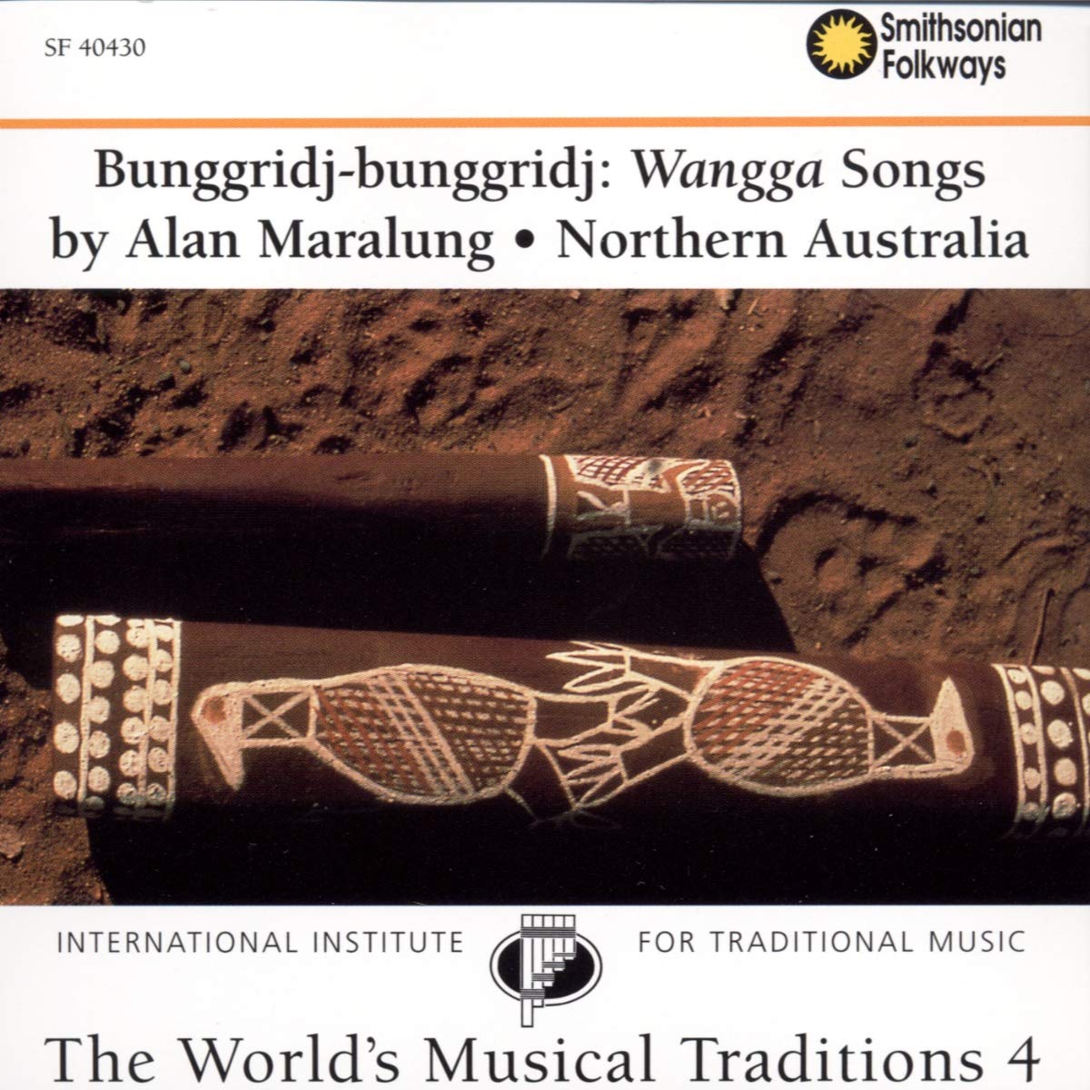 The World's Musical Traditions, Vol. 4: Bunggridj-Bunggridj: Wangga Songs: Northern Australia