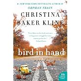 Bird in Hand: A Gripping Story of Four Lives, Secret Affairs, and Devastating Betrayal