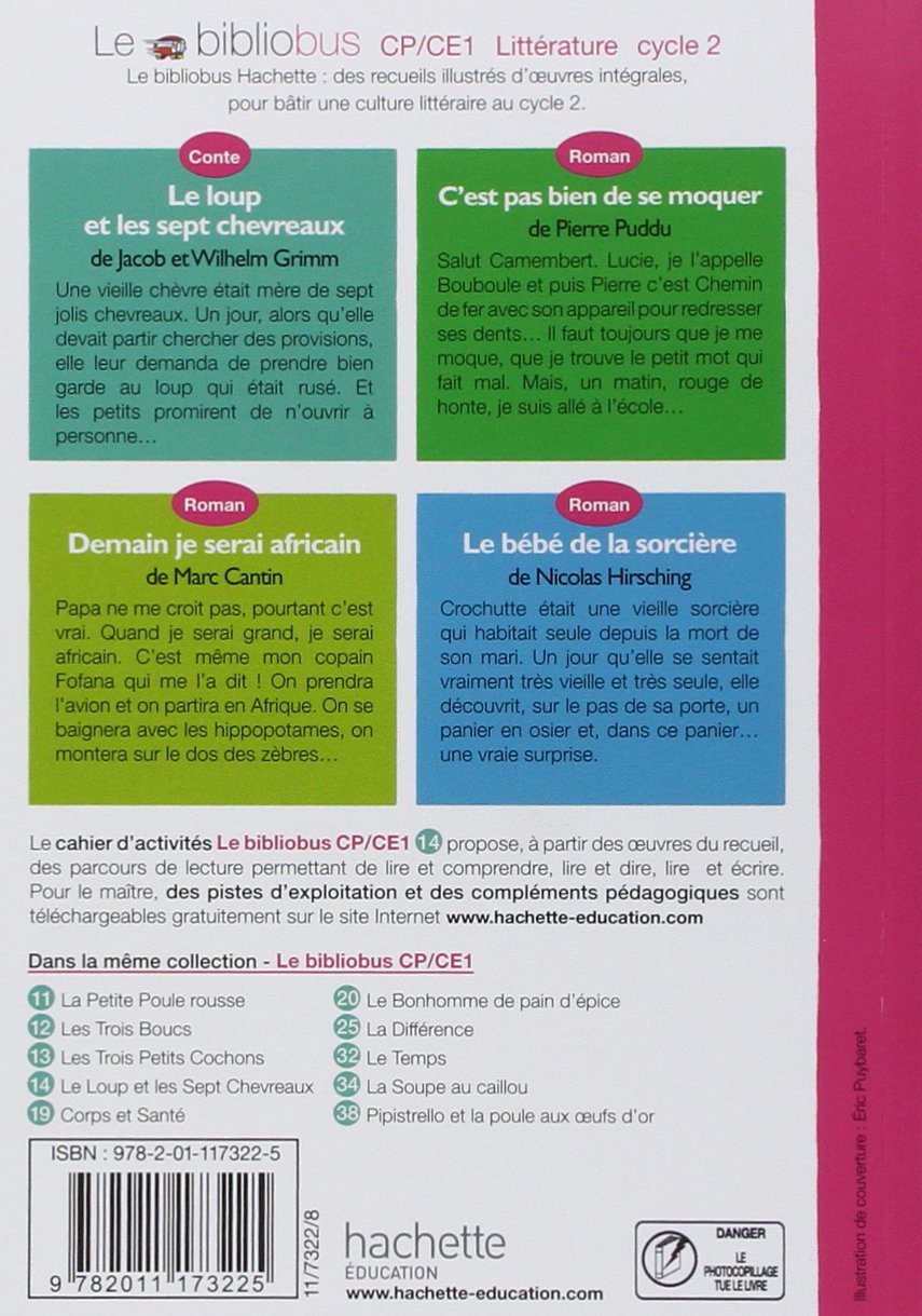 Amazon It Le Bibliobus Cp Ce1 Parcours De Lecture De 4 Oeuvres Le Loup Et Les Sept Chevreaux C Est Pas Bien De Se Moquer Demain Je Serai Africain Le Bebe