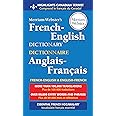 Merriam-Webster's French-English Dictionary, Newest Edition, Mass-Market Paperback (English & French Edition) (Multilingual,