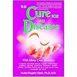 The Cure for All Diseases