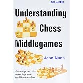 Understanding Chess Middlegames