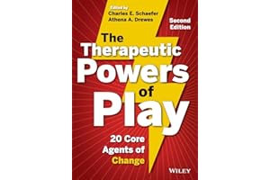 The Therapeutic Powers of Play: 20 Core Agents of Change