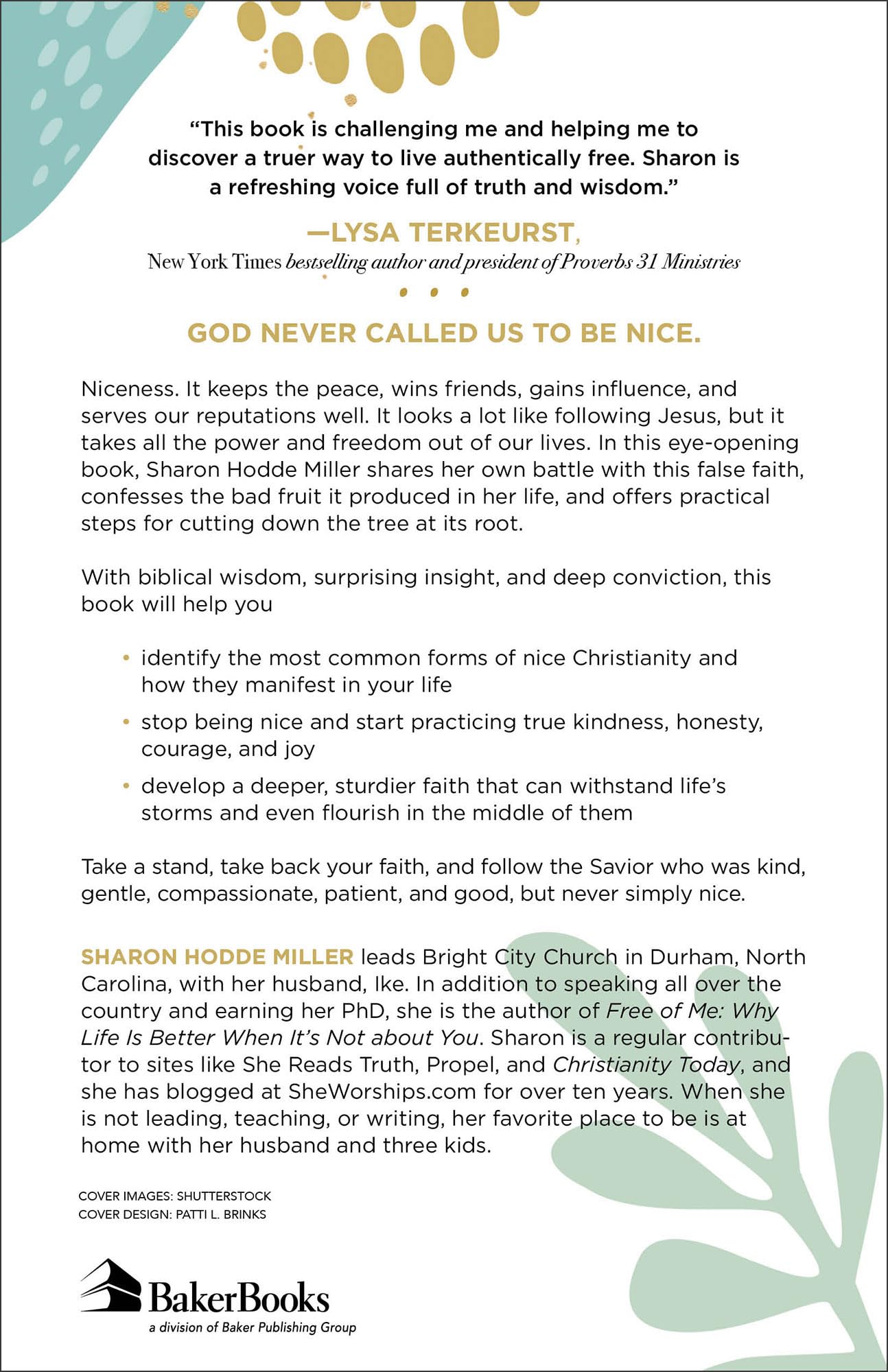 Nice: Why We Love to Be Liked and How God Calls Us to More Nice: Why We Love to Be Liked and How God Calls Us to More Paperback Kindle