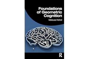 Foundations of Geometric Cognition