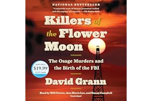 Killers of the Flower Moon: The Osage Murders and the Birth of the FBI