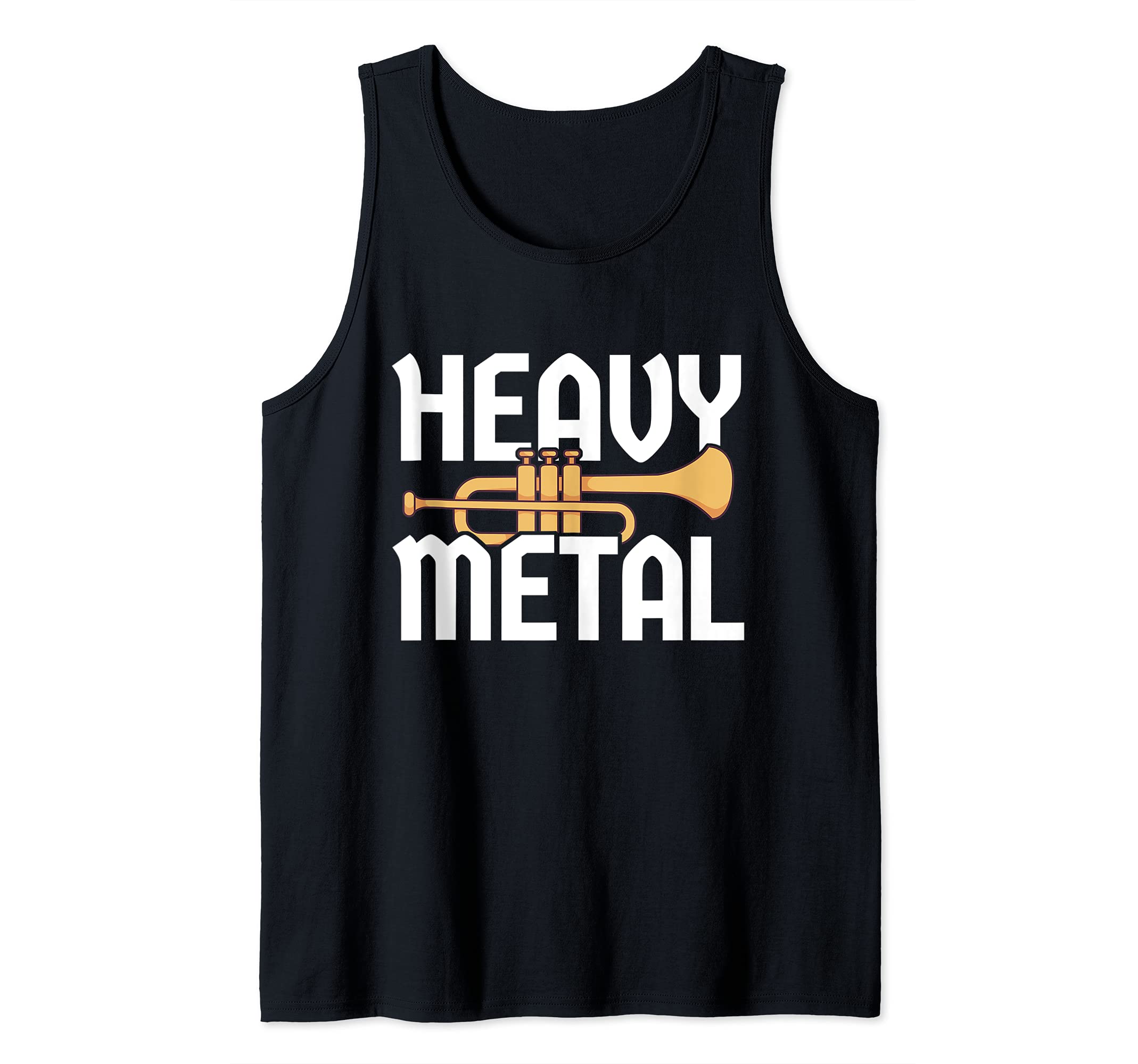Funny Trumpet Player Gag Trumpeter Joke I Heavy Metal Tank Top