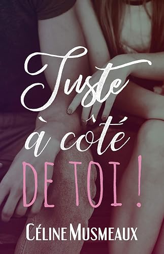 Download Juste à côté de toi ! PDF