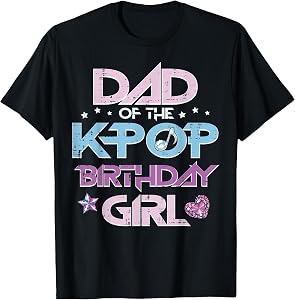 Dad of Kpop Birthday Girl Family Matching Bday Papa Men T-Shirt
