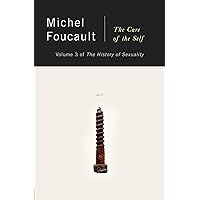 The History of Sexuality, Vol. 3: The Care of the Self