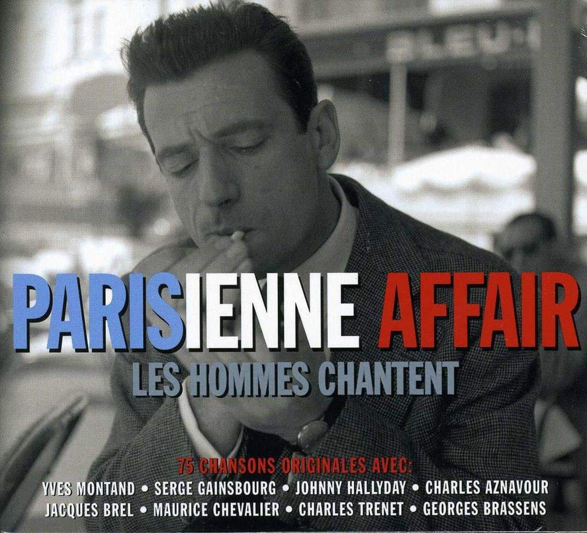 Parisienne Affair: Les Hommes Chantent