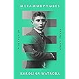Metamorphoses: In Search of Franz Kafka