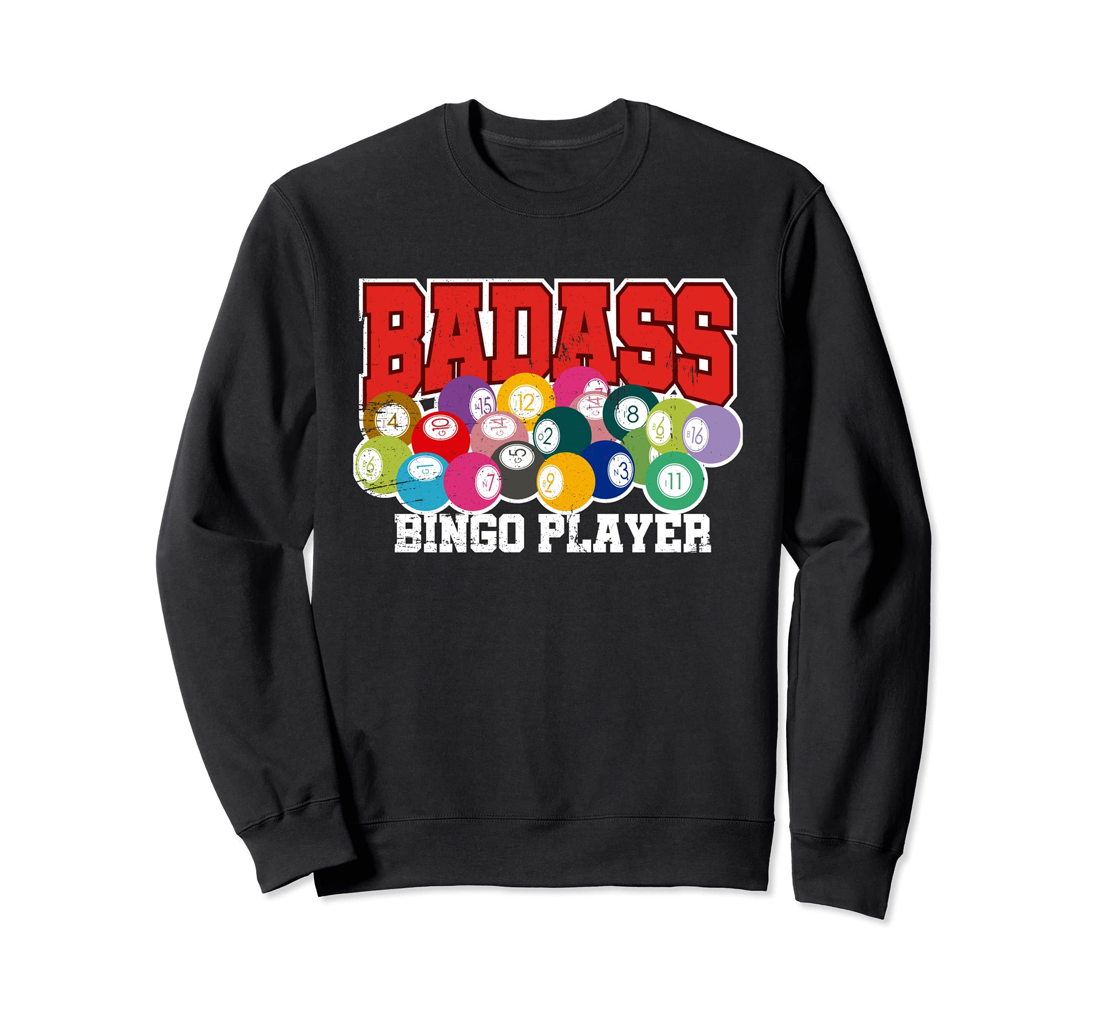 Bingo Shirts for Grandma | Badass Bingo Player | Funny Bingo Sweatshirt
