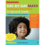 Day-by-Day Math Thinking Routines in First Grade: 40 Weeks of Quick ...