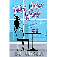 Witch Under Wraps (Mythmatched) book cover