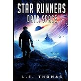 Star Runners: Dark Space (Book 5)