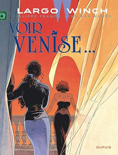 Download Largo Winch - tome 9 - Voir Venise... (grand format) PDF