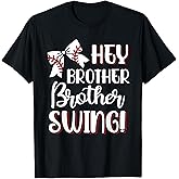 Funny Baseball Sister Hey Brother Brother Swing Baseball Kid T-Shirt
