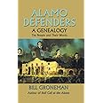 Alamo Defenders - A Genealogy: The People and Their Words