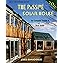 The Passive Solar Energy Book A Complete Guide To Passive