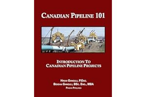 Canadian PIpeline 101: Introduction to Canadian Pipeline Projects