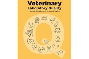 Veterinary Laboratory Quality : Basic Principles and Selected Topics