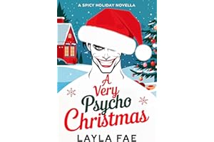 A Very Psycho Christmas (Spicy Holiday)