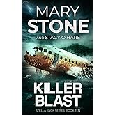 Killer Blast (Stella Knox FBI Mystery Series)
