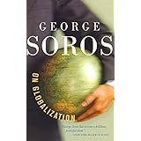 George Soros On Globalization