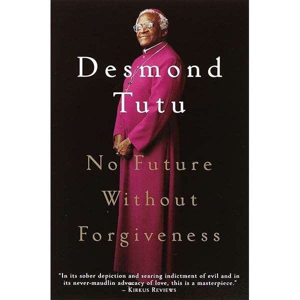 No Future Without Forgiveness