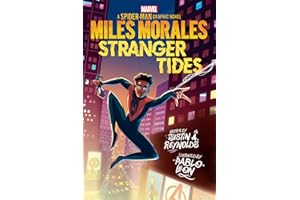 Miles Morales: Stranger Tides (Original Spider-Man Graphic Novel)