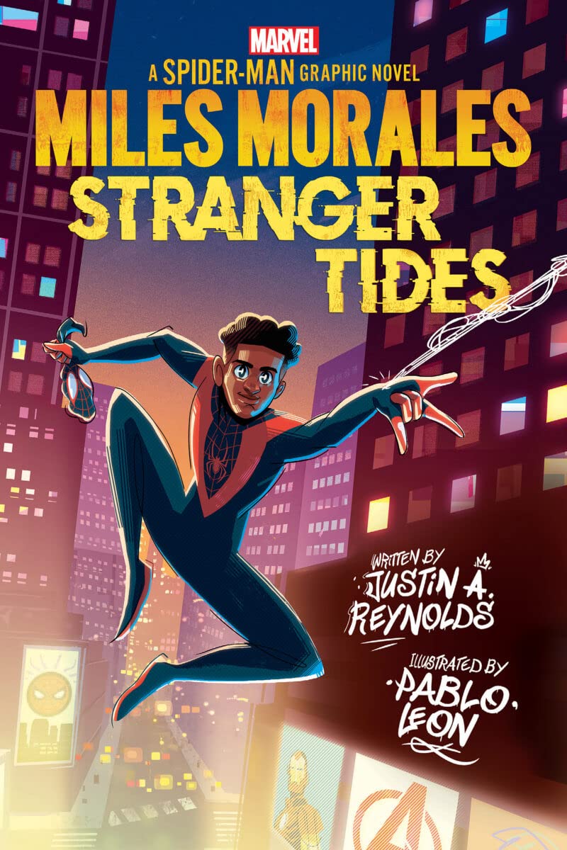 Miles Morales: Stranger Tides (Original Spider-Man Graphic Novel) Miles Morales: Stranger Tides (Original Spider-Man Graphic Novel) Paperback Kindle