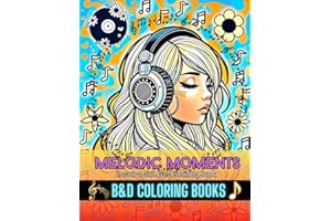 Melodic Moments: Creative and Fun Coloring Book: Explore a vibrant world of musical instruments, singers, and melodies with easy-to-color ... lovers of all ages. (Coloring Book Series)