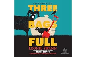 Three Bags Full: A Sheep Detective, Book 1