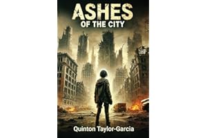 Ashes of the City (The Ashes Saga)