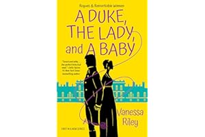 A Duke, the Lady, and a Baby: A Multi-Cultural Historical Regency Romance