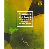 Strategies and Games: Theory and Practice