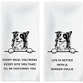 Tzhim Funny Kitchen Towels, Border Collie Gifts, Every Meal You Make Every Bite You Take Dish Towels Tea Towels for Kitchen, Dog Lovers Gifts for Women, Dog Kitchen Bathroom Decor, 16X24in, Set of 2