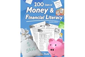 Humble Math – Money and Financial Literacy (Canadian Edition): Consumer Math (Ages 12+) Personal Finance for Kids and Young A