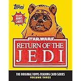 Star Wars: Return of the Jedi: The Original Topps Trading Card Series, Volume Three (Topps Star Wars)