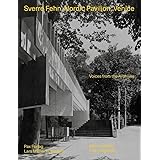 Sverre Fehn: Nordic Pavilion, Venice: Voices from the Archives