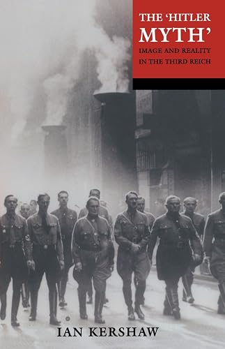 Download The 'Hitler Myth': Image and Reality in the Third Reich PDF
