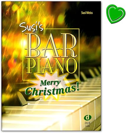 Susis Bar Piano Merry Christmas 20 Weihnachtslieder In Mittelschwerer Jazziger Bearbeitung Notenbuch Mit Bunter Herzformiger Notenklammer Edition Dux 9783934958944 Amazon De Musikinstrumente