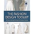 The Fashion Design Toolkit: 18 Patternmaking Techniques for Creative Practice
