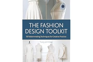 The Fashion Design Toolkit: 18 Patternmaking Techniques for Creative Practice