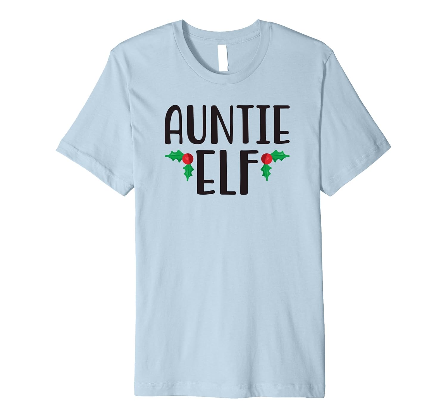 Auntie Elf Shirt - Cute Funny Family Christmas Elf T Shirt-ANZ