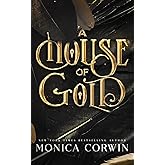 A House of Gold (Sins of the Fallen)
