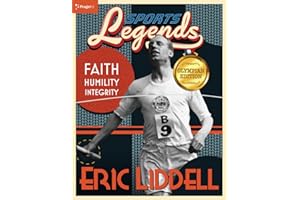 Sports Legends: Eric Liddell